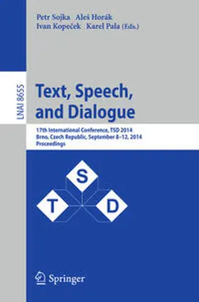 Sojka / Horák / Kopecek |  Text, Speech and Dialogue | eBook | Sack Fachmedien