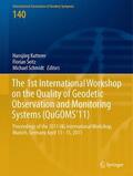Kutterer / Schmidt / Seitz |  The 1st International Workshop on the Quality of Geodetic Observation and Monitoring Systems (QuGOMS'11) | Buch |  Sack Fachmedien