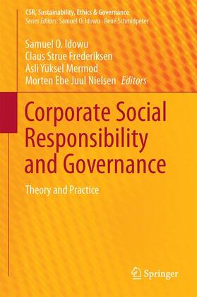 Idowu / Nielsen / Frederiksen |  Corporate Social Responsibility and Governance | Buch |  Sack Fachmedien