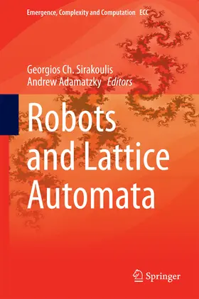 Sirakoulis / Adamatzky | Robots and Lattice Automata | E-Book | sack.de