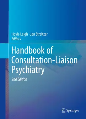 Leigh / Streltzer |  Handbook of Consultation-Liaison Psychiatry | Buch |  Sack Fachmedien
