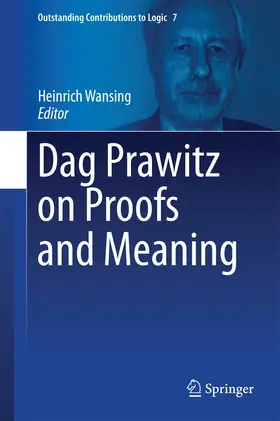 Wansing | Dag Prawitz on Proofs and Meaning | E-Book | sack.de
