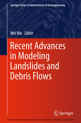 Wu |  Recent Advances in Modeling Landslides and Debris Flows | eBook | Sack Fachmedien