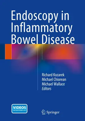 Kozarek / Chiorean / Wallace | Endoscopy in Inflammatory Bowel Disease | E-Book | www.sack.de