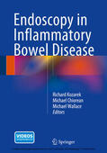 Kozarek / Chiorean / Wallace |  Endoscopy in Inflammatory Bowel Disease | eBook | Sack Fachmedien
