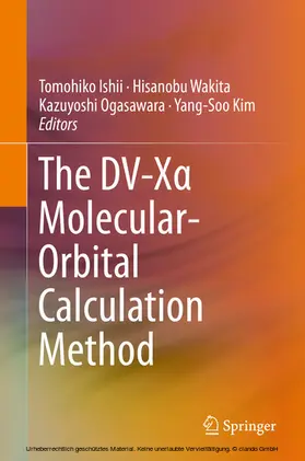 Ishii / Wakita / Ogasawara |  The DV-Xa Molecular-Orbital Calculation Method | eBook | Sack Fachmedien