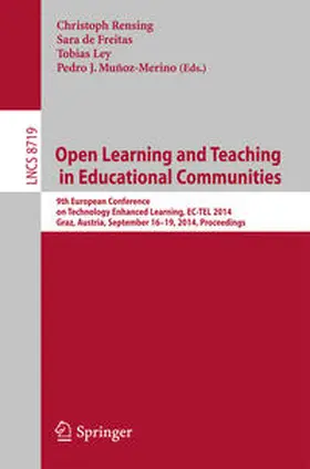 Rensing / de Freitas / Ley | Open Learning and Teaching in Educational Communities | E-Book | www.sack.de