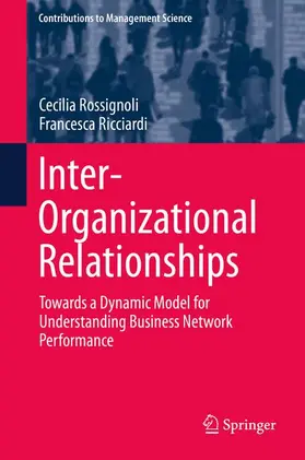 Ricciardi / Rossignoli |  Inter-Organizational Relationships | Buch |  Sack Fachmedien