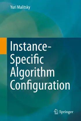 Malitsky |  Instance-Specific Algorithm Configuration | eBook | Sack Fachmedien