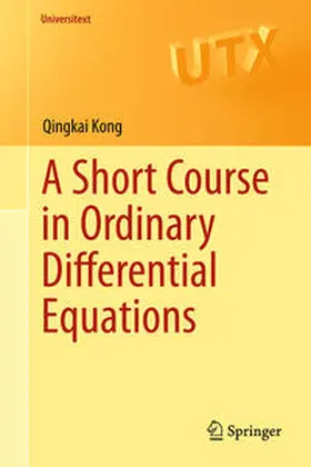 Kong |  A Short Course in Ordinary Differential Equations | eBook | Sack Fachmedien