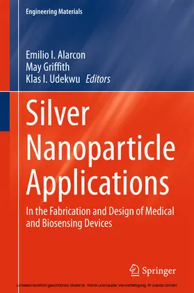 Alarcon / Griffith / Udekwu |  Silver Nanoparticle Applications | eBook | Sack Fachmedien