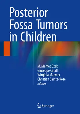 Özek / Cinalli / Maixner |  Posterior Fossa Tumors in Children | eBook | Sack Fachmedien