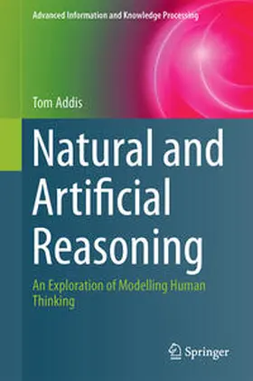 Addis |  Natural and Artificial Reasoning | eBook | Sack Fachmedien
