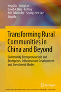 Zhu / Lan / Ness |  Transforming Rural Communities in China and Beyond | eBook | Sack Fachmedien