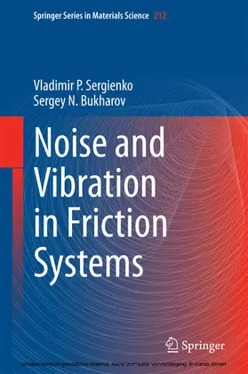 Sergienko / Bukharov | Noise and Vibration in Friction Systems | E-Book | sack.de