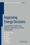 Droste-Franke / Carrier / Ziesemer |  Improving Energy Decisions | Buch |  Sack Fachmedien