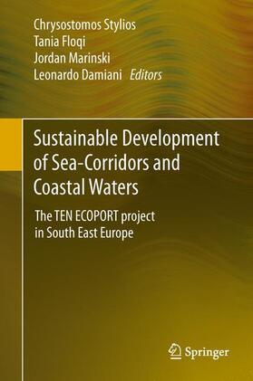 Stylios / Damiani / Floqi |  Sustainable Development of Sea-Corridors and Coastal Waters | Buch |  Sack Fachmedien