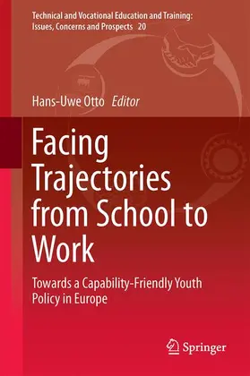 Otto / Kwiek / Atzmüller |  Facing Trajectories from School to Work | Buch |  Sack Fachmedien