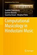 Chakraborty / Patra / Tewari |  Computational Musicology in Hindustani Music | Buch |  Sack Fachmedien