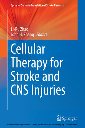 Zhao / Zhang | Cellular Therapy for Stroke and CNS Injuries | E-Book | sack.de