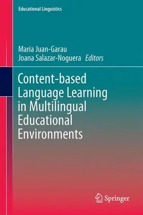 Salazar-Noguera / Juan-Garau |  Content-based Language Learning in Multilingual Educational Environments | Buch |  Sack Fachmedien