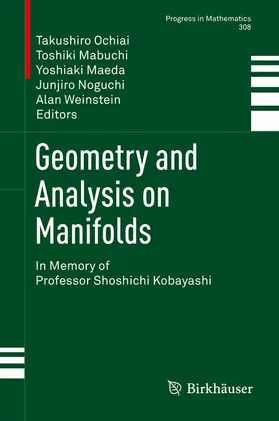 Ochiai / Mabuchi / Weinstein |  Geometry and Analysis on Manifolds | Buch |  Sack Fachmedien