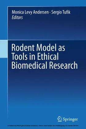 Andersen / Tufik |  Rodent Model as Tools in Ethical Biomedical Research | eBook | Sack Fachmedien