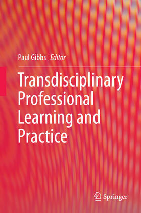 Gibbs | Transdisciplinary Professional Learning and Practice | E-Book | sack.de