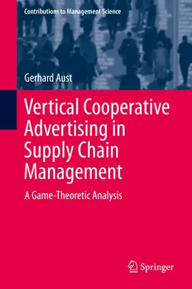 Aust | Vertical Cooperative Advertising in Supply Chain Management | E-Book | www.sack.de