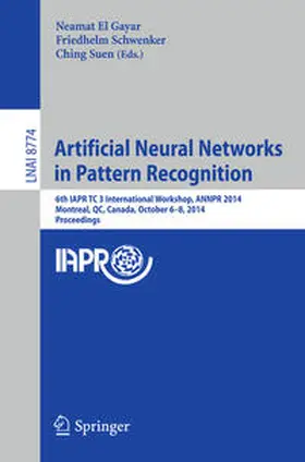 El Gayar / Schwenker / Suen |  Artificial Neural Networks in Pattern Recognition | eBook | Sack Fachmedien