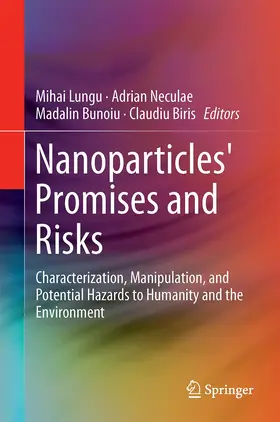 Lungu / Biris / Neculae |  Nanoparticles' Promises and Risks | Buch |  Sack Fachmedien