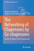 Edkins / Blatch |  The Networking of Chaperones by Co-chaperones | Buch |  Sack Fachmedien