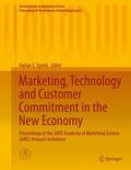 Spotts |  Marketing, Technology and Customer Commitment in the New Economy | Buch |  Sack Fachmedien