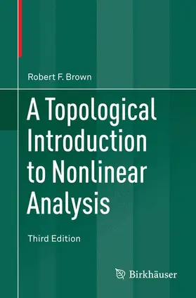 Brown |  A Topological Introduction to Nonlinear Analysis | Buch |  Sack Fachmedien