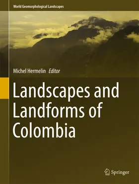 Hermelin | Landscapes and Landforms of Colombia | E-Book | www.sack.de