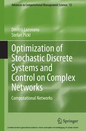 Lozovanu / Pickl |  Optimization of Stochastic Discrete Systems and Control on Complex Networks | eBook | Sack Fachmedien