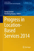 Gartner / Huang |  Progress in Location-Based Services 2014 | eBook | Sack Fachmedien