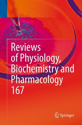 Nilius / Gudermann / Petersen | Reviews of Physiology, Biochemistry and Pharmacology, Vol. 167 | Buch | 978-3-319-11920-5 | sack.de