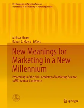 Moore |  New Meanings for Marketing in a New Millennium | Buch |  Sack Fachmedien