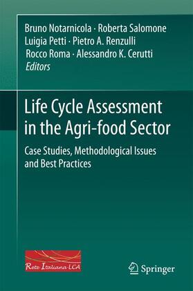 Notarnicola / Salomone / Cerutti | Life Cycle Assessment in the Agri-food Sector | Buch | 978-3-319-11939-7 | sack.de