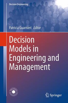 Guarnieri | Decision Models in Engineering and Management | Buch | 978-3-319-11948-9 | sack.de