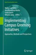 Leal Filho / Sima / Muthu |  Implementing Campus Greening Initiatives | Buch |  Sack Fachmedien