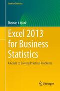Quirk |  Excel 2013 for Business Statistics | Buch |  Sack Fachmedien