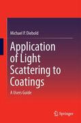 Diebold |  Diebold, M: Application of Light Scattering to Coatings | Buch |  Sack Fachmedien