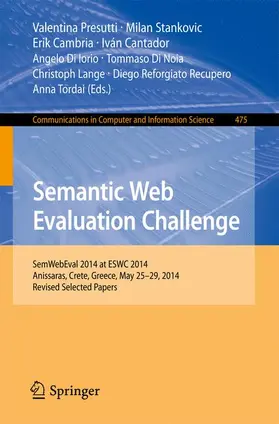 Presutti / Stankovic / Cambria |  Semantic Web Evaluation Challenge | Buch |  Sack Fachmedien