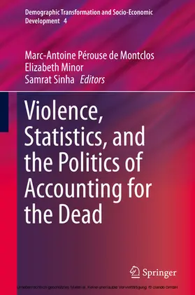 Pérouse de Montclos / Minor / Sinha | Violence, Statistics, and the Politics of Accounting for the Dead | E-Book | sack.de