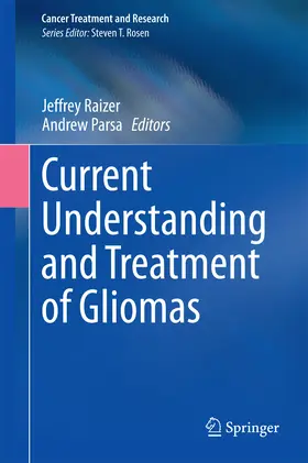 Raizer / Parsa |  Current Understanding and Treatment of Gliomas | eBook | Sack Fachmedien