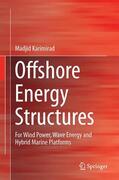 Karimirad |  Offshore Energy Structures | Buch |  Sack Fachmedien
