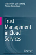 Noor / Sheng / Bouguettaya |  Trust Management in Cloud Services | eBook | Sack Fachmedien
