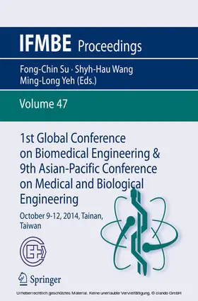 Su / Wang / Yeh | 1st Global Conference on Biomedical Engineering & 9th Asian-Pacific Conference on Medical and Biological Engineering | E-Book | www.sack.de
